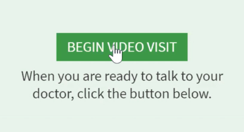 When you click BEGIN VIDEO VISIT, Zoom will open